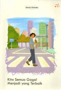 Kita Semua Gagal Menjadi Yang Terbaik