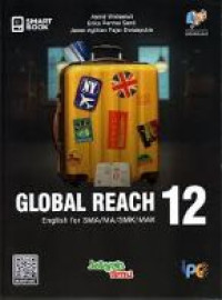 Smart Book Global Reach English for SMA/MA/MA/SMK/MAK 12