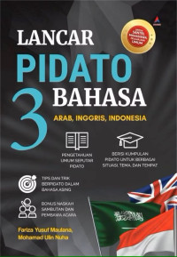 Lancar Pidato 3 Bahasa, Arab,Inggris,Indonesia