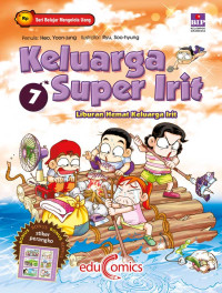 Keluarga Super Irit 7 : Liburan Hemat Keluarga Irit