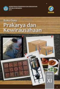 Buku Guru Prakarya dan Kewirausahaan SMA/MA/SMK/MAK Kelas XI 2017