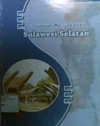 Budaya Masyarakat Sulawesi Selatan