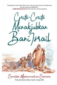 Cerita - Cerita Menakjubkan Bani Israil