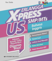 Erlangga X-Press US Bahasa Inggris SMP/MTs