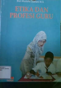 Etika Dan Profesi Guru
