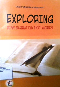 Exploring How Narrative Text Works
