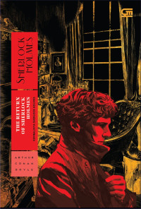 The Return ofSherlock Holmes; Kembalinya Sherlock Holmes