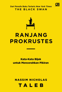 Ranjang Prokrustes; Kata-  Kata Bijak untuk Mencerahkan Pikiran