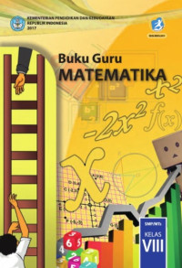 Buku Guru Matematika SMP/MTs Kelas VIII 2017