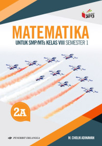 Matematika: Untuk SMP/MTs Kelas VIII Semester 1 Jilid 2A