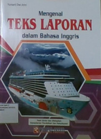 Mengenal Teks laporan dalam Bahasa Inggris