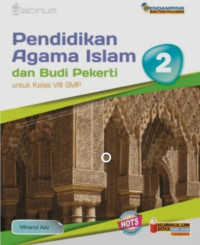 Pendidikan Agama Islam dan Budi Pekerti 2: Untuk Kelas VIII SMP