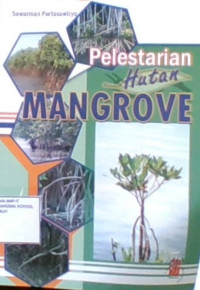 Pelestarian Hutan Mangrove