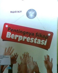 Pentingnya Sikap Berprestasi