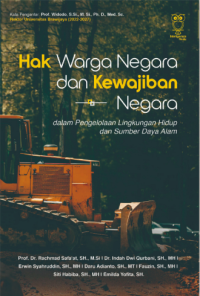 Hak Warga Negara Dan Kewajiban Negara Dalam Penegelolaan Lingkungan Hidup Dan SDA