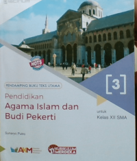 Pendidikan Agama Islam dan Budi Pekerti untuk Kelas XII SMA