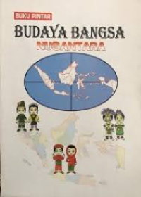 Buku Pintar Budaya Bangsa Nusantara