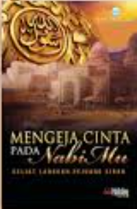Mengeja Cinta Pada Nabimu