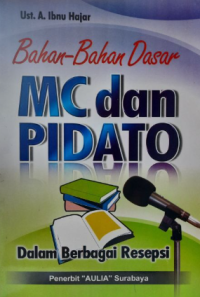 Bahan Bahan dasar MC dan PIdato