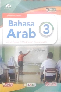 Bahasa Arab 3 Untuk Kelas IX Madrasah Tsanawiyah