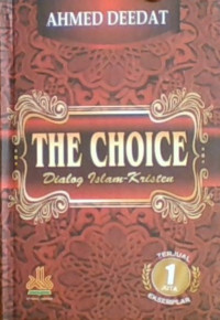 The Choice Dialog Islam-Kristen
