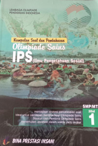 Kumpulan Soal dan Pembahasan Olimpiade Sains IPS SMP/MTs Jilid 1