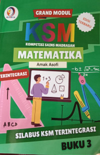 Grand Modul KSM Kompetisi Sains Madrasah Matematika Terintegrasi; Buku 3