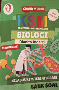 Grand Modul KSM Kompetisi Sains Madrasah Biologi Terintegrasi; Bank Soal