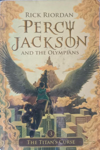 Percy Jackson and The Olympians 3 : The Titan's Curse