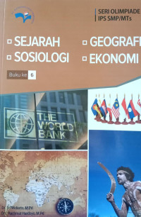 Seri Olimpiade IPS SMP/MTs 6; Sejarag, Sosiologi, Geografi, Ekonomi