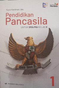 Pendidikan Pancasila untuk SMA/MA Kelas X