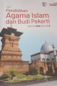 Pendidikan Agama Islam dan Budi Pekerti untuk SMA Kelas X