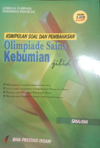 Kumpulan Soal dan Pembahasan Olimpiade Sains Kebumian Jilid 1 SMA/MA