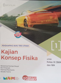 Kajian Konsep Fisika 1 untuk Kelas XI SMA dan MA