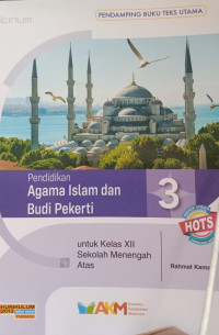 Pendidikan Agama Islam dan Budi Pekerti 3 untuk Sekolah menengah Atas