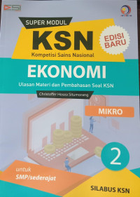 KSN Ekonomi untuk SMP/Sederajat 2 Mikro