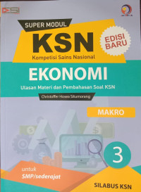 KSN Ekonomi untuk SMP/Sederajat 3 Makro