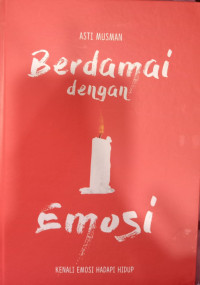 Berdamai dengan Emosi