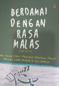Berdamai Dengan rasa Malas ( Light Version)