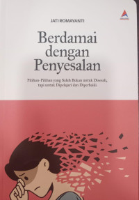 Berdamai Dengan Penyesalan