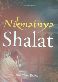Nikmatnya Shalat