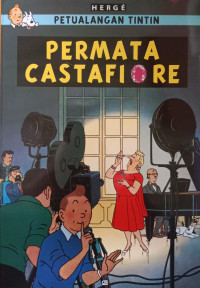 Petualangan Tintin ; Permata Castafiore