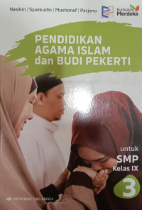Pendidikan Agama Islam dan Budi Pekerti 3 untuk SMP Kelas IX