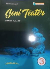 Seni Teater 3 SMA/MA/SMK Kelas XII