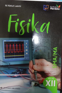Fisika SMA/MA Kelas XII Kelompok Mata Pelajaran Pilihan