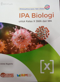 IPA Biologi untuk Kelas X SMA/MA