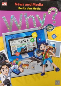 Why? News and Media (Berita dan Media)