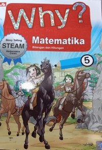 Why? Matematika 5 Bilangan dan Hitungan