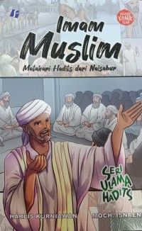 Imam Muslim; matahari hadits dari naisabur