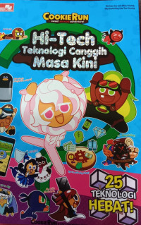 CookieRun HI-Tech ; Teknologi Canggih Masa Kini